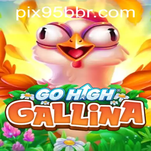 Discover the Thrills of GoHighGallina: Unveiling a New Era of Gaming
